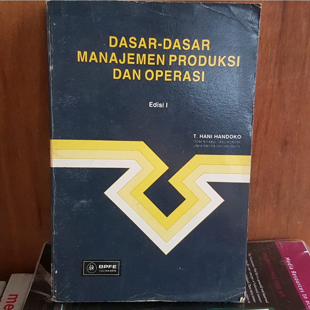 Jual ORIGINAL BUKU DASAR DASAR MANAJEMEN PRODUKSI DAN OPERASI EDISI