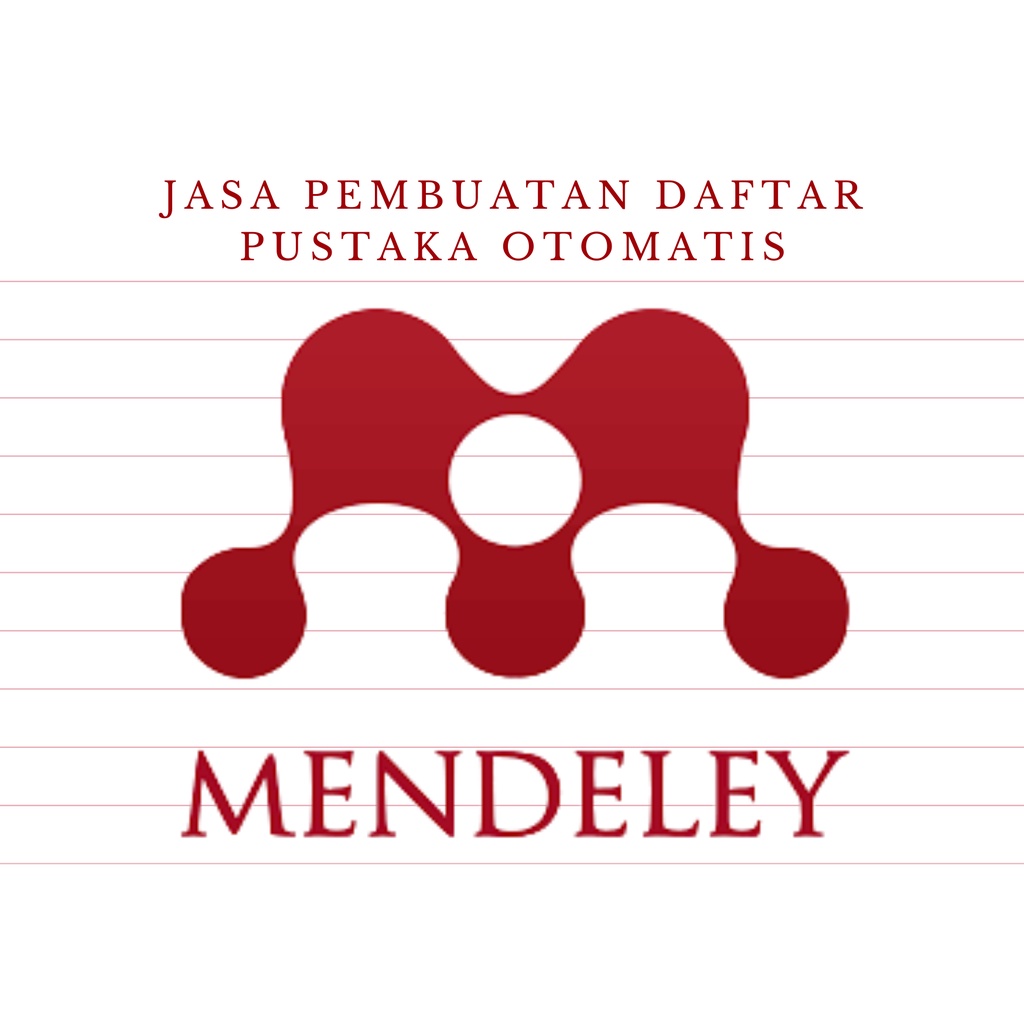 Jual Jasa Pembuatan Daftar Pustaka Otomatis Mendeley Shopee Indonesia