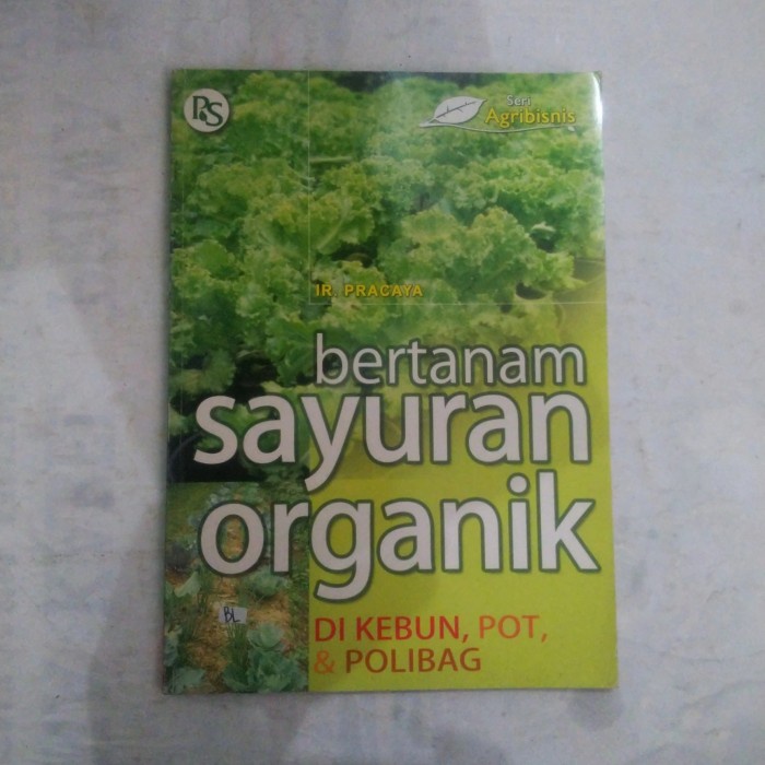 Jual Buku Bertanam Sayuran Organik Di Kebun Pot Dan Polibag Shopee