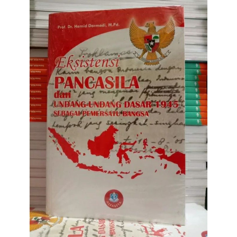 Jual Eksistensi Pancasila Dan UUD 1945 Sebagai Pemersatu Bangsa Prof