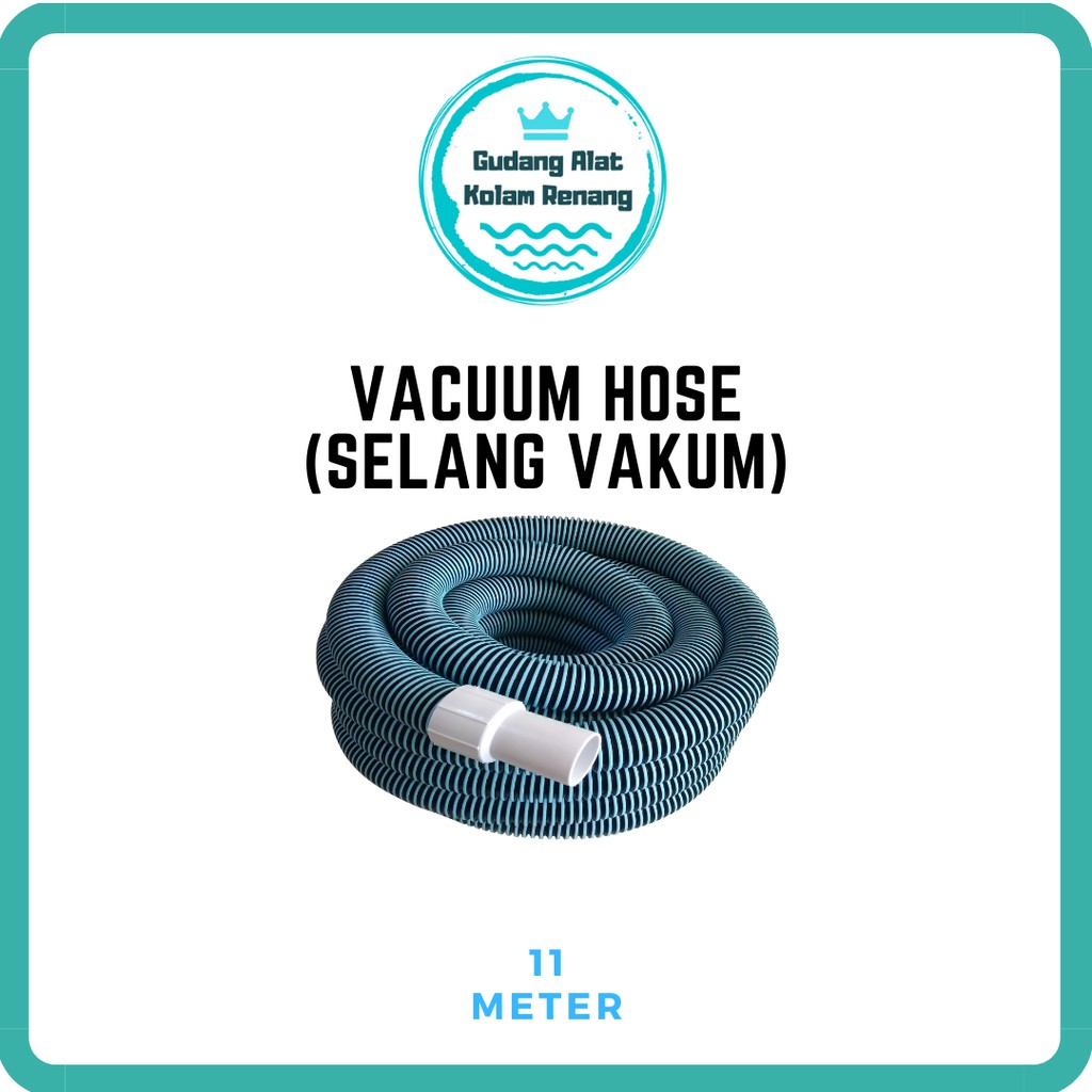 Jual Selang Vacum Kolam Renang 11 Meter Vacuum Hose Swimming Pool