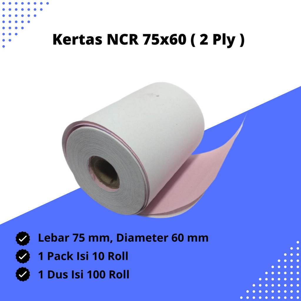 Jual KERTAS STRUK KASIR NCR 75x60 2 Ply Shopee Indonesia