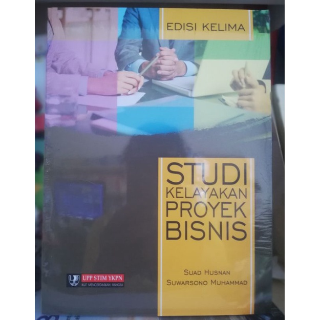 Jual Studi Kelayakan Proyek Bisnis Edisi Suad Husnan Shopee Indonesia