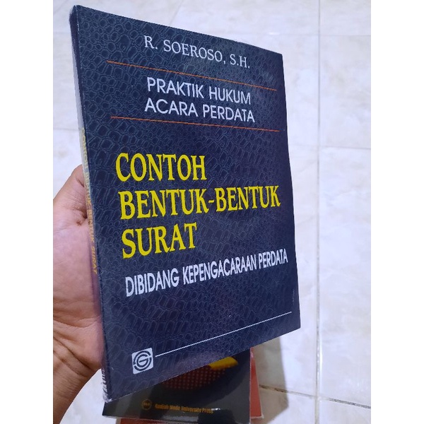 Jual Praktik Hukum Acara Perdata Contoh Bentuk Bentuk Surat Soeroso