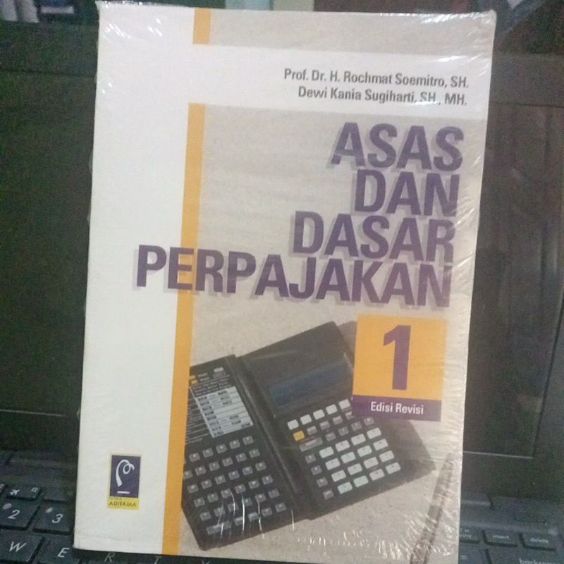 Jual Asas Dan Dasar Perpajakan Prof Dr H Rochmat Soemitro S H