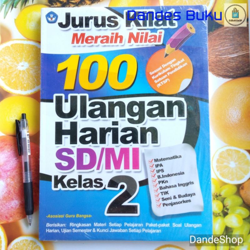 Jual Jurus Kilat Meraih Nilai 100 Ulangan Harian SD MI Kelas 2 KTSP