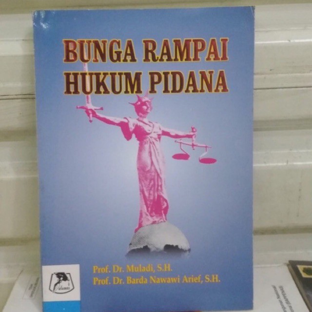 Jual Buku Bunga Rampai Hukum Pidana Muladi Shopee Indonesia