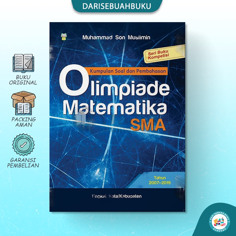 Jual Buku Kumpulan Soal Pembahasan Olimpiade Matematika SMA 2007