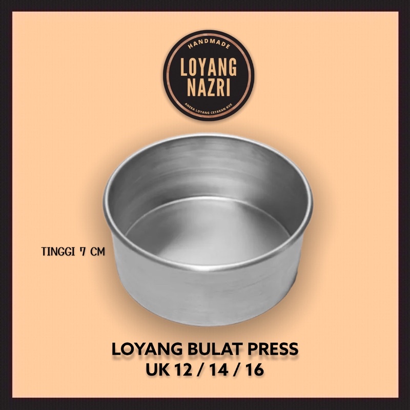 Jual LOYANG BULAT MINI PRESS TINGGI 7 CM ROUND CAKE PAN UK 10cm 12cm