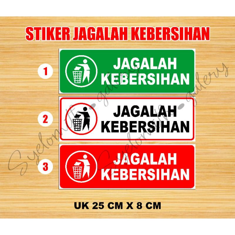 Jual STIKER JAGALAH KEBERSIHAN WATERPROOF Shopee Indonesia