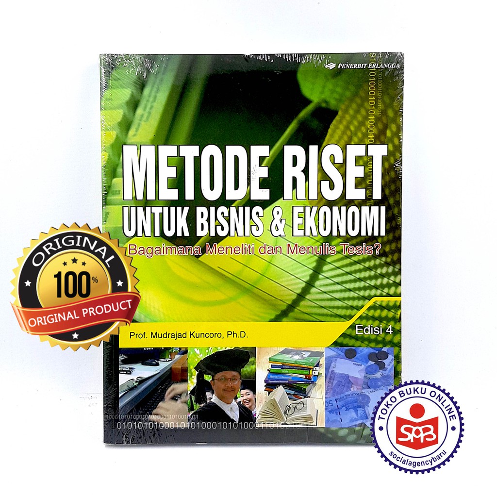 Jual Metode Riset Untuk Bisnis Ekonomi Edisi 4 Mudrajad Kuncoro