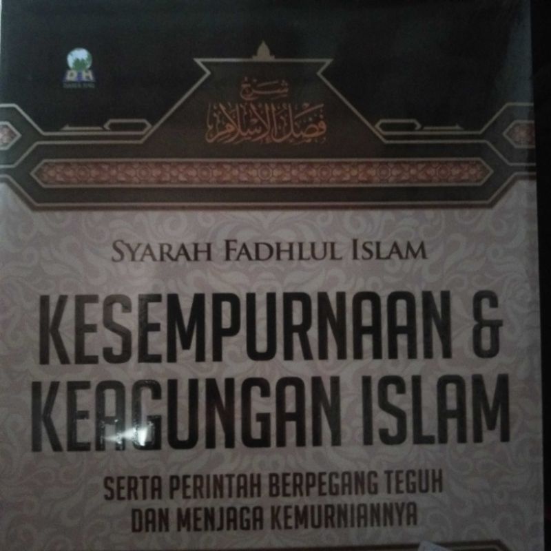 Jual Buku Terjemahan Syarah Fadhul Islam Kesempurnaan Dan Keagungan