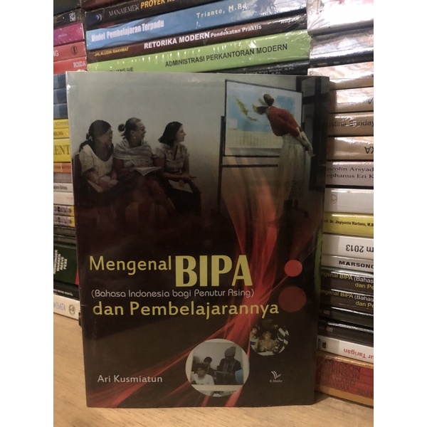 Jual BUKU MENGENAL BIPA DAN PEMBELAJARANNYA ARI KUSMIATUN Shopee