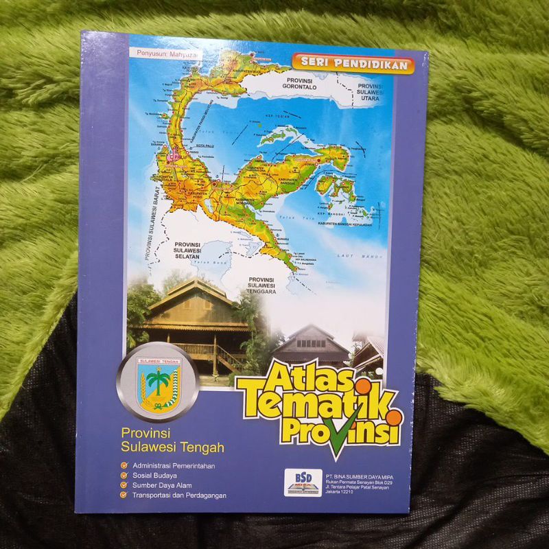 Jual Original Buku Peta Atlas Tematik Provinsi Sulawesi Tengah Shopee