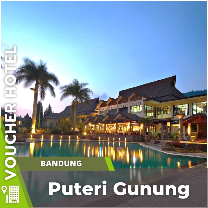 Jual Puteri Gunung Bandung Voucher Hotel Murah Shopee Indonesia