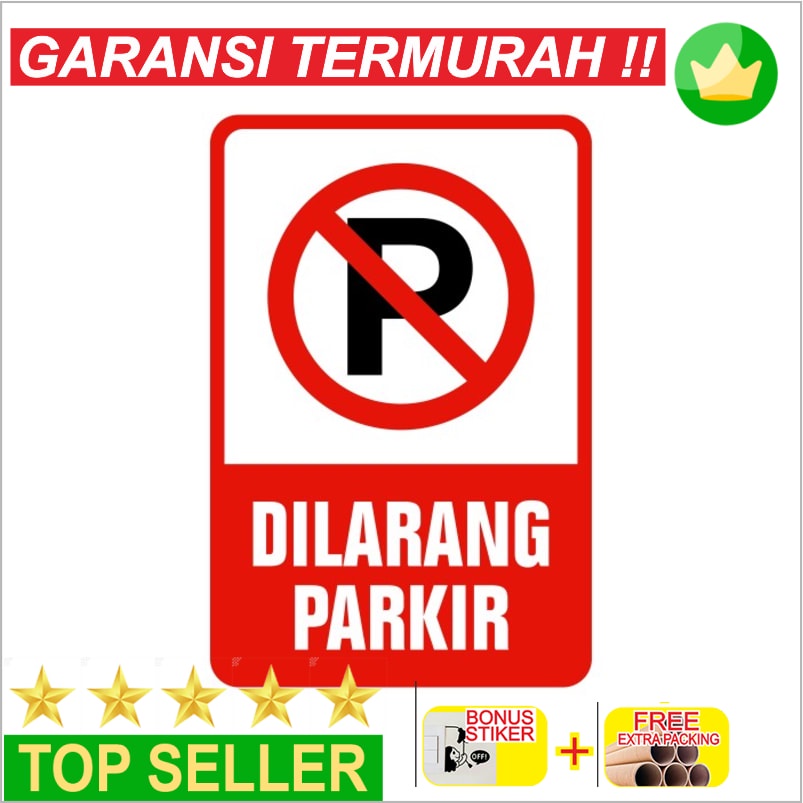 Jual Promo RAMBU DILARANG PARKIR 20CM X 30CM PLAT ALUMUNIUM Keren