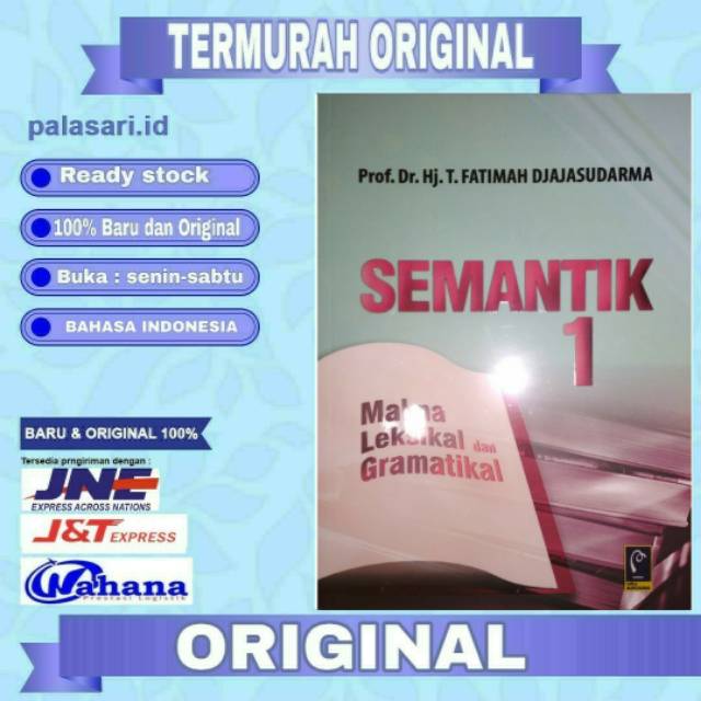 Jual Semantik Makna Leksikal Dan Gramatikal Fatimah Djajasudarma