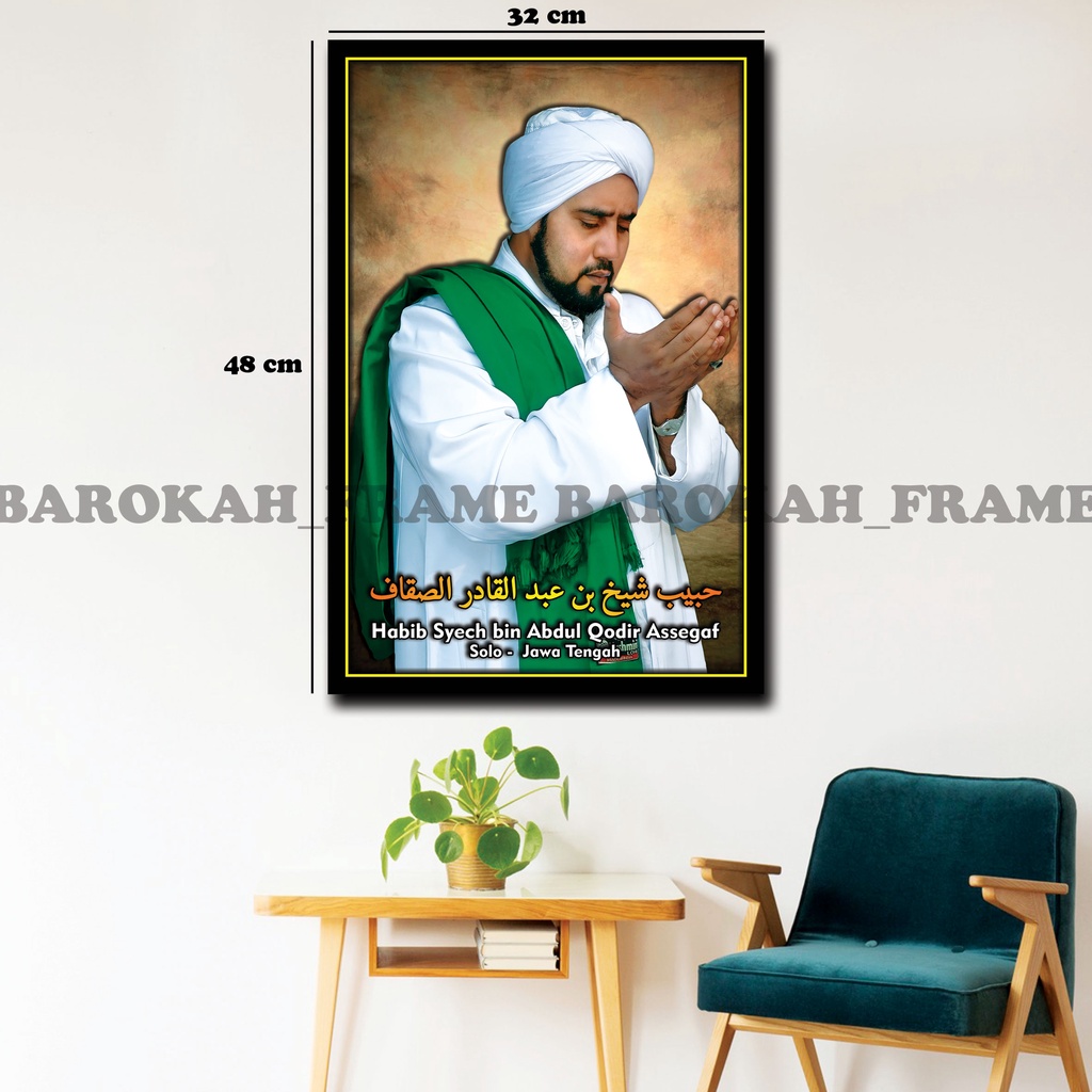 Jual Foto Habib Syech Bin Abdul Qodir Assegaf Poster Bingkai X Cm