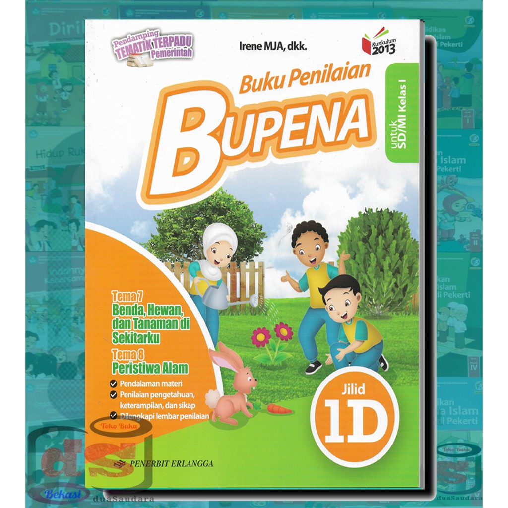 Jual Buku Penilaian Bupena Jilid 1D Kelas 1 SD Tema 7 Dan Tema 8 K2013