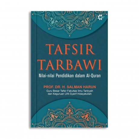 Jual Buku Tafsir Tarbawi Prof Dr H Salman Harun Agama Islam Shopee