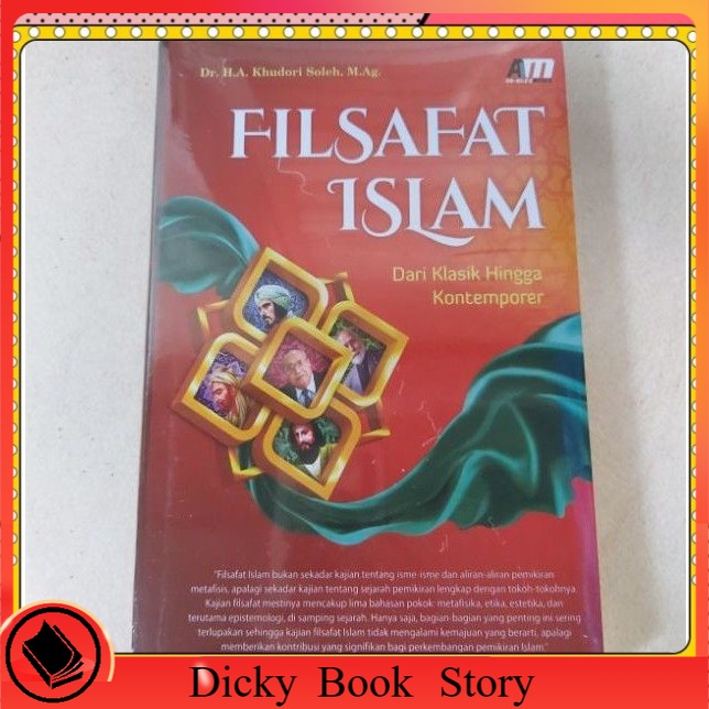 Jual Filsafat Islam Dari Klasik Hingga Kontenporer By Dr H A Khudori