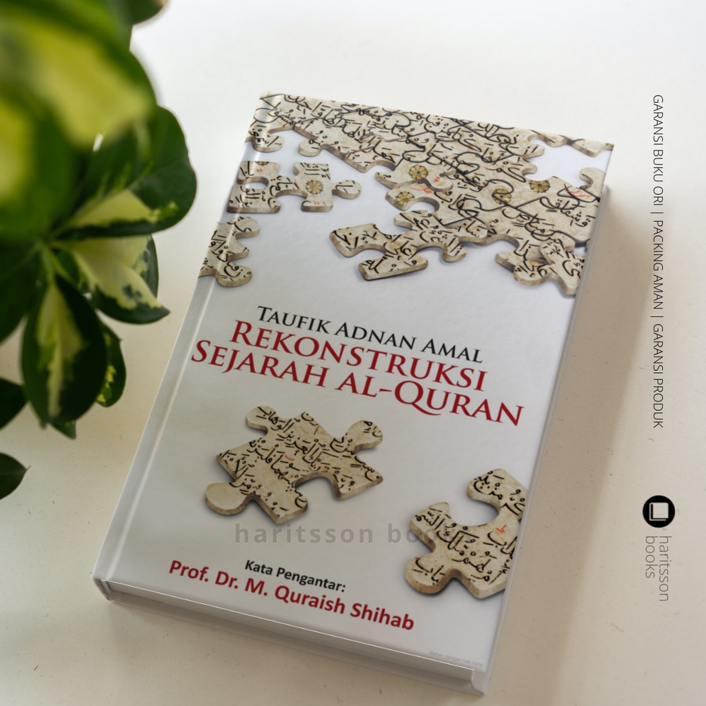 Jual Buku Rekonstruksi Sejarah Al Quran Taufik Adnan Amal Hard Cover