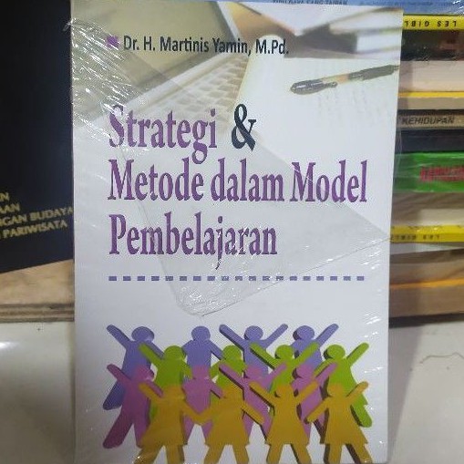 Jual Strategi Dan Metode Dalam Model Pembelajaran By Martinis Yamin