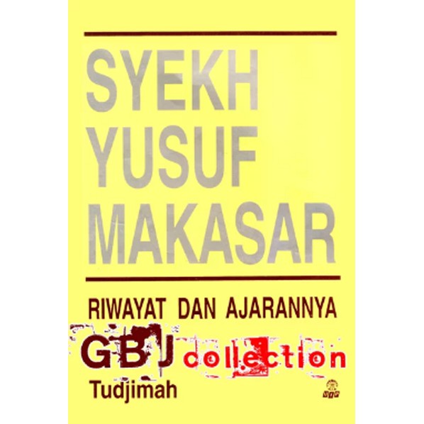 Jual Syekh Yusuf Makasar Riwayat Dan Ajarannya Shopee Indonesia