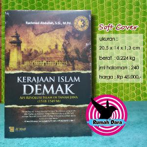 Jual Kerajaan Islam Demak Api Revolusi Islam Di Tanah Jawa Al Wafi