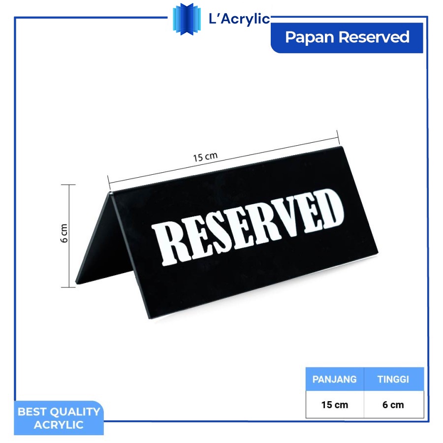 Jual PAPAN TANDA RESERVED AKRILIK RESERVED PAPAN MEJA RESERVED