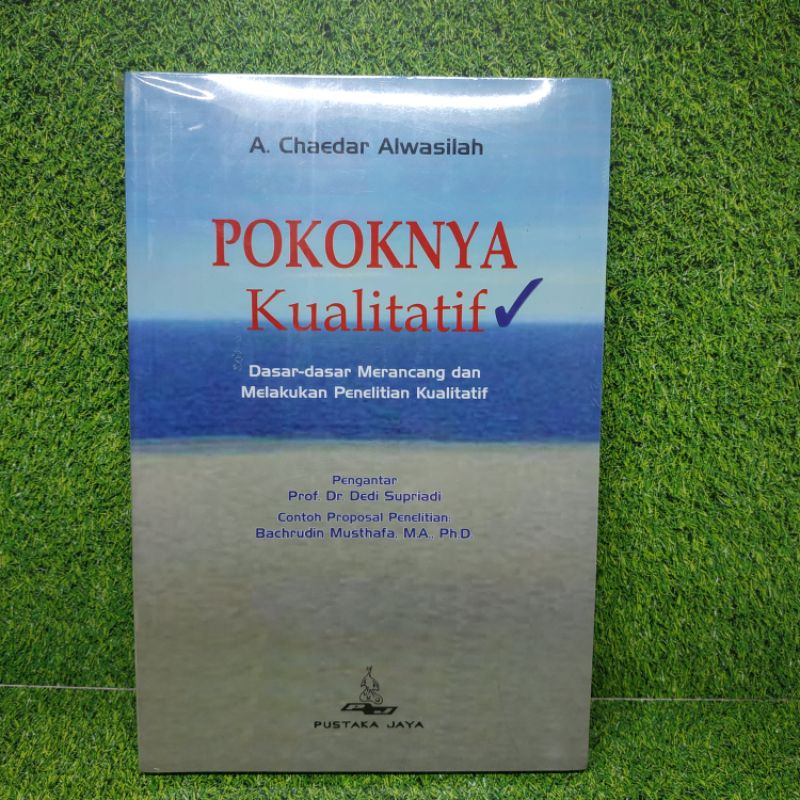 Jual Buku Ori Pokoknya Kualitatif Chaedar Alwasilah Pustaka Jaya