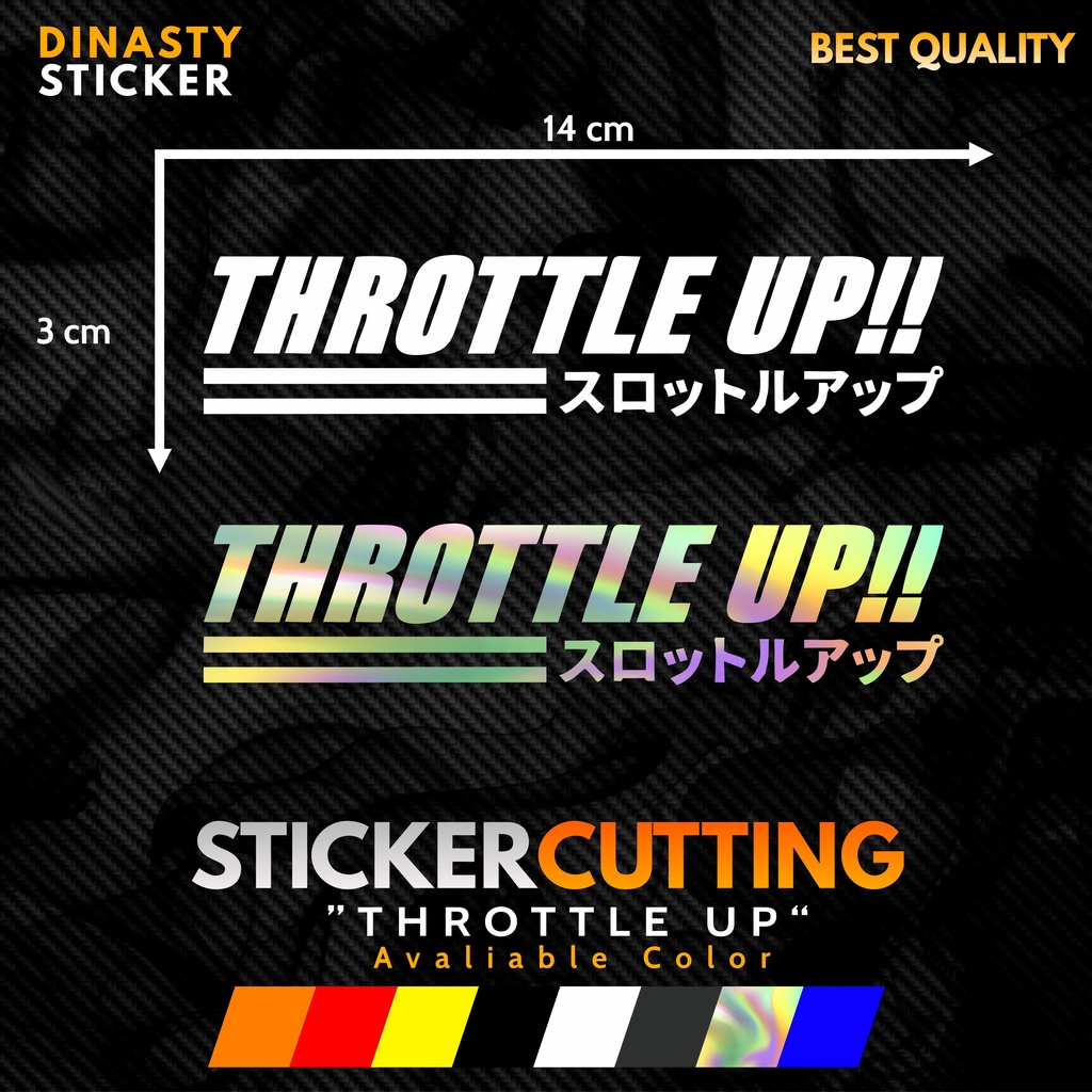 Jual Sticker Stiker Cutting Viral Throttle Up Kanji Hologram Shopee