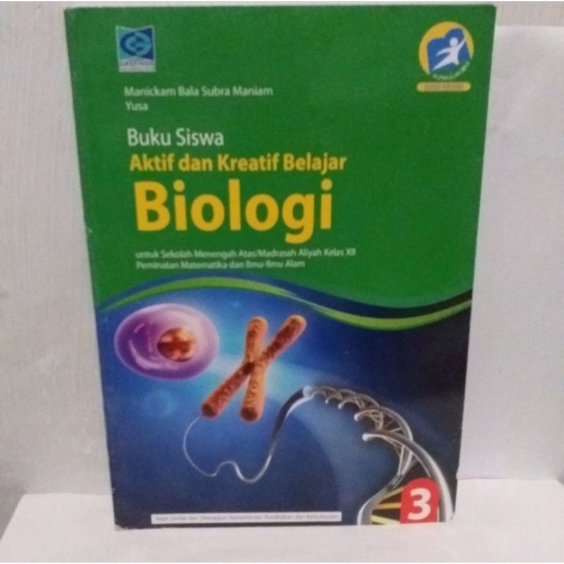 Jual Buku Aktif Dan Kreatif Belajar Biologi Kelas 3 XII 12 SMA K13