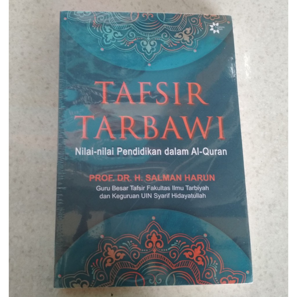 Jual Buku Tafsir Tarbawi Nilai Nilai Pendidikan Dalam Al Quran Prof