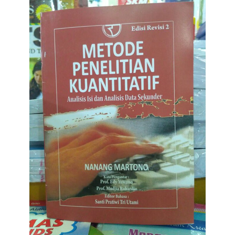 Jual Metode Penelitian Kuantitatif Edisi Revisi 2 By Nanang Martono