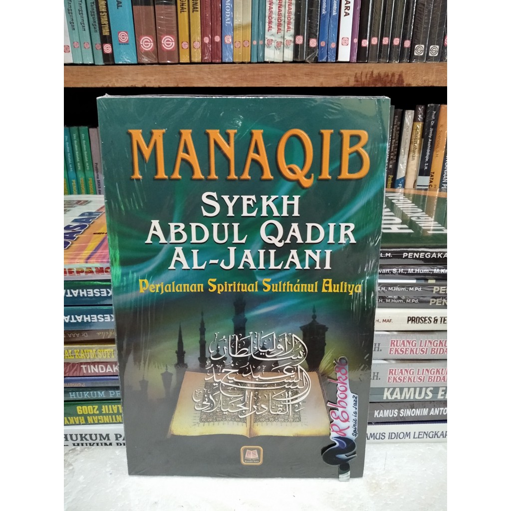 Jual Manaqib Syekh Abdul Qadir Al Jailani Syekh Abdul Qadir Al