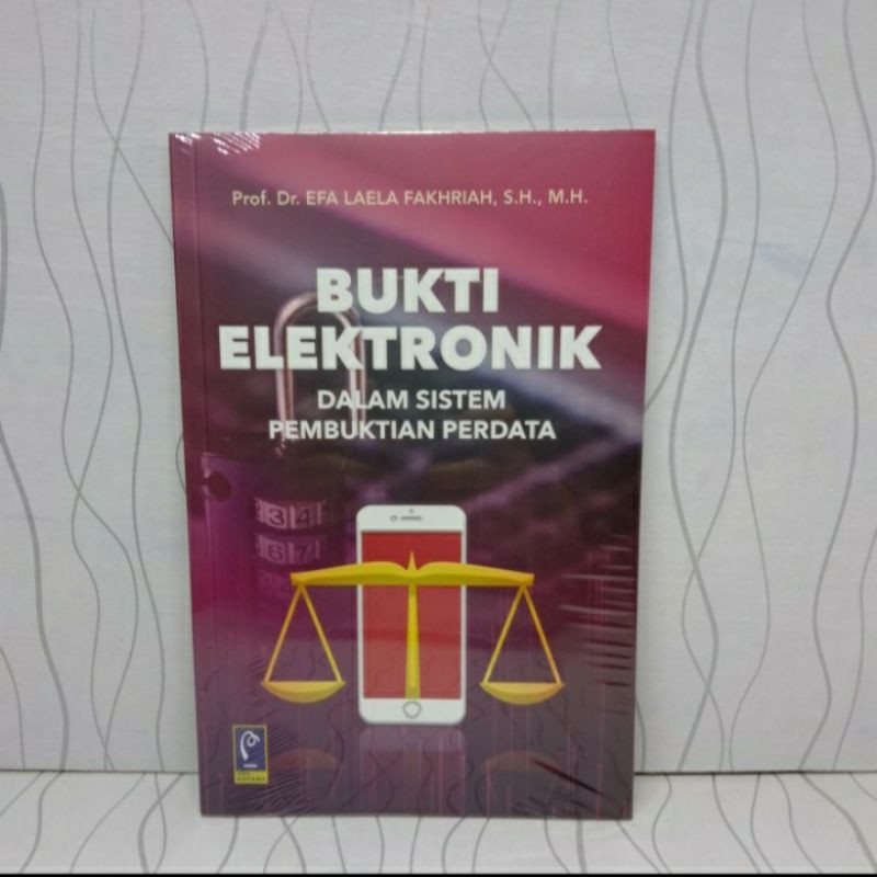 Jual Bukti Elektronik Dalam Sistem Pembuktian Perdata Eva Laela