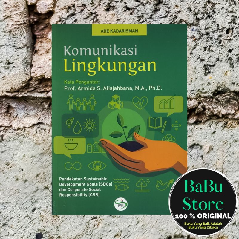 Jual Buku Komunikasi Lingkungan Ade Kadarisman Simbiosa Srm