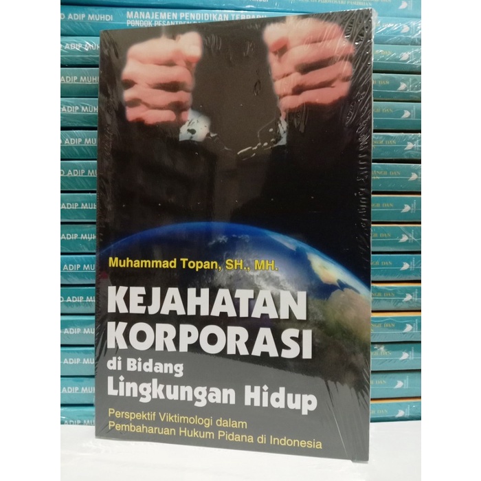 Jual Kejahatan Korporasi Di Bidang Lingkungan Hidup Perspektif