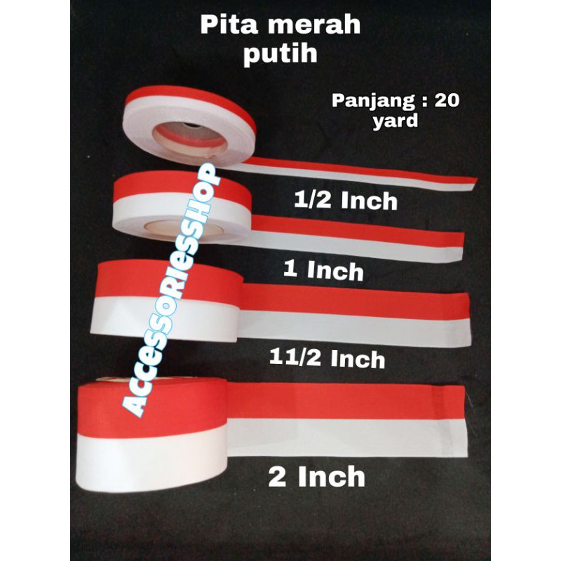 Jual Pita Merah Putih 1 2 1 11 2 2 Panjang 20 Yard 1Roll Shopee