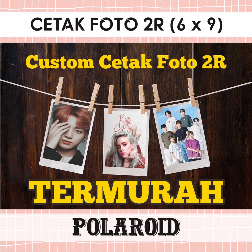 Jual CETAK FOTO POLAROID 2R KERTAS TEBAL DAN BANYAK BONUSNYA Shopee