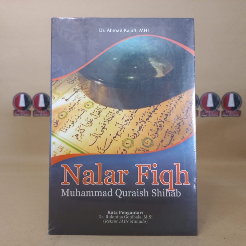 Jual Buku Nalar Fiqh Muhammad Quraish Shihab Ahmad Rajafi Istana