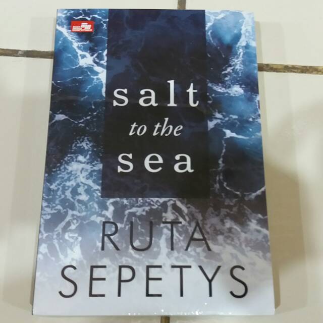 Jual Novel Salt To The Sea Ruta Sepetys Shopee Indonesia