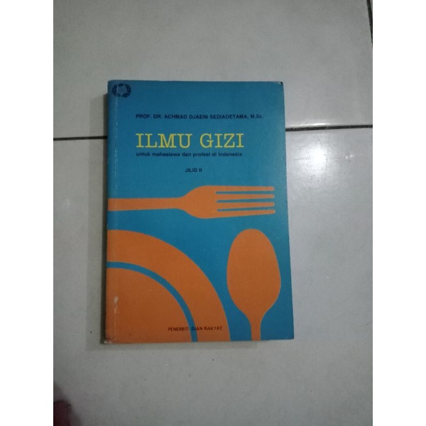 Jual Ilmu Gizi Untuk Mahasiswa Dan Profesi Di Indonesia Jilid