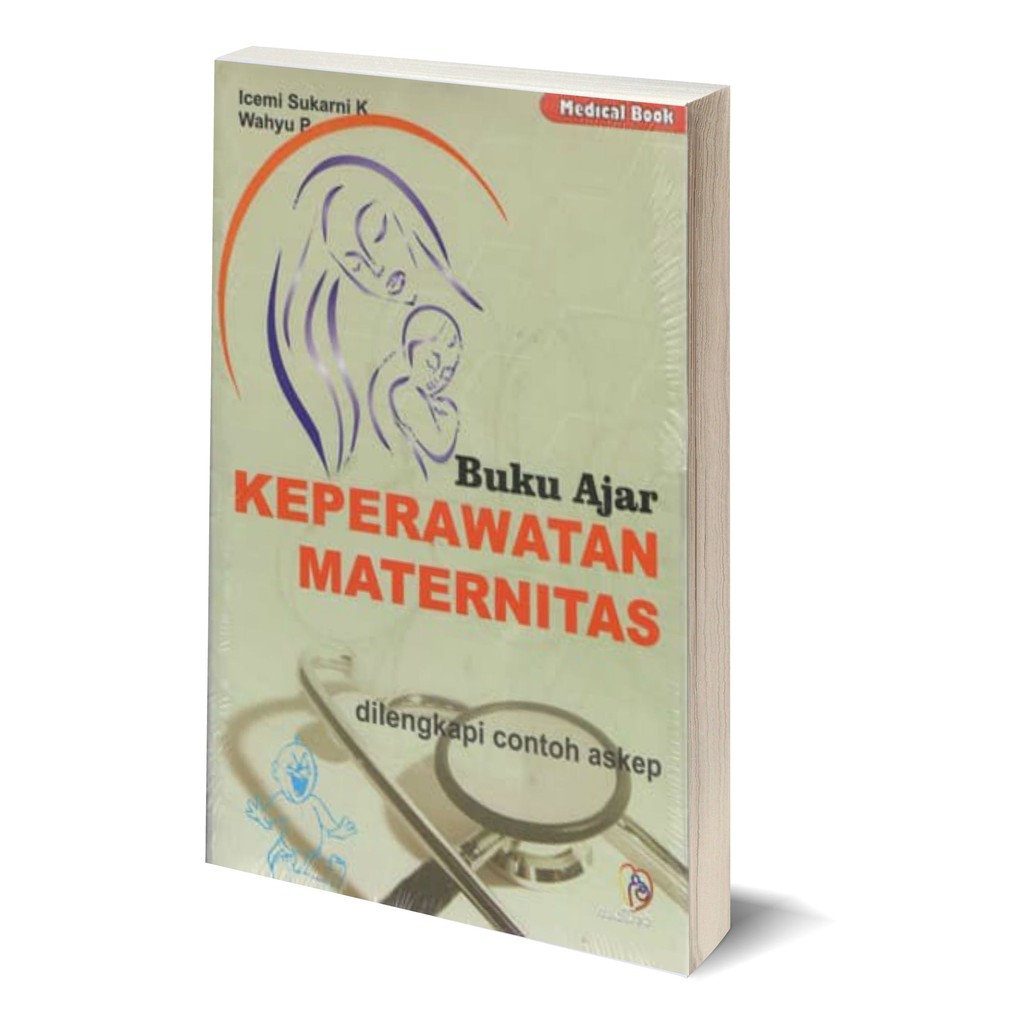 Jual BUKU AJAR KEPERAWATAN MATERNITAS Icemi Sukarni Shopee Indonesia