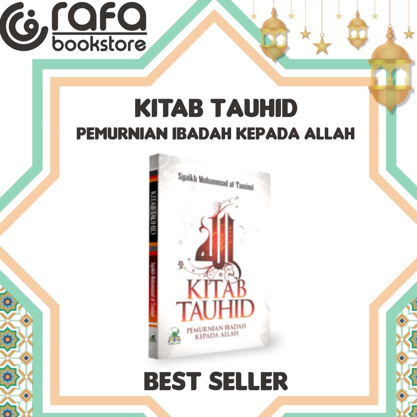 Jual Edisi Tutup Toko Kitab Tauhid Pemurnian Ibadah Kepada Allah