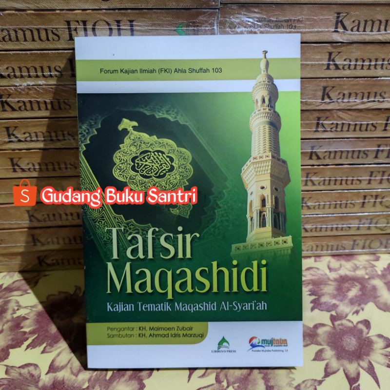 Jual Tafsir Maqashidi Kajian Tematik Maqashid Al Syariah Shopee Indonesia