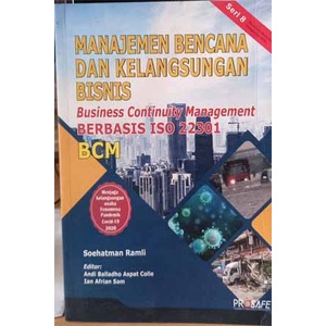 Jual Buku Manajemen Bencana Dan Kelangsungan Bisnis ISO 22301 BCM