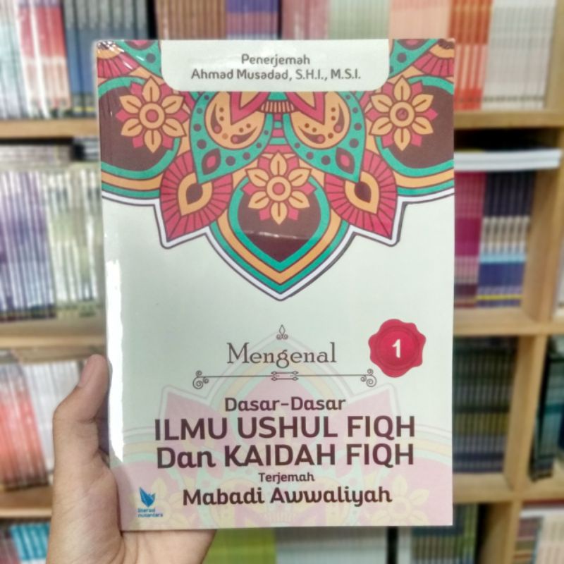 Jual Mengenal Dasar Dasar Ilmu Ushul Fiqh Dan Kaidah Fiqh Terjemahan