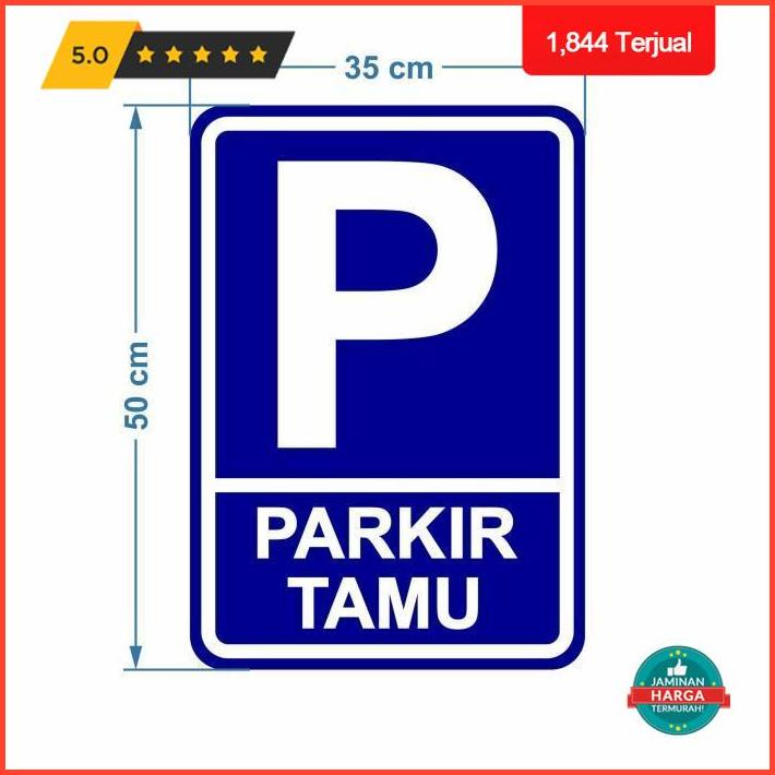 Jual Super Sale Rambu Plang Parkir Khusus Tamu Cm X Cm Plat